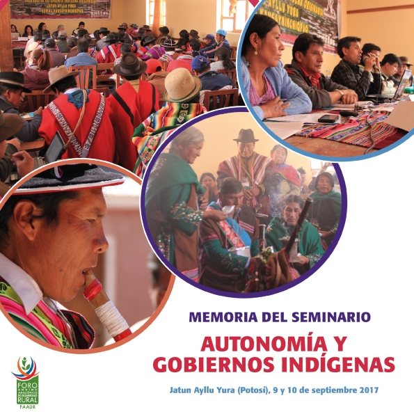 Memoria Seminario “Autonomía y Gobiernos Indígenas” 
