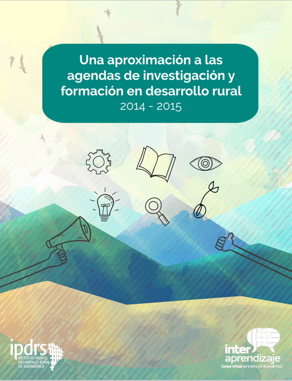 Una aproximación a las agendas de investigación y formación en desarrollo rural (2014-2015)